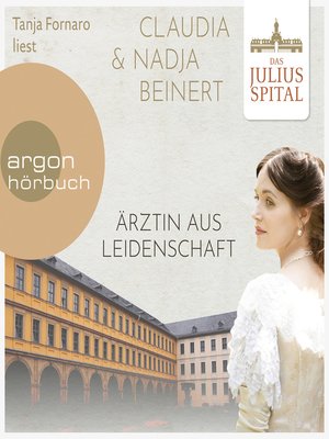cover image of Ärztin aus Leidenschaft--Die Juliusspital-Reihe, Band 1